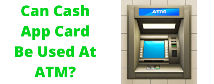 How To Use Cash App Card At ATM DollarSlate